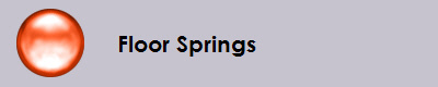      Floor Springs