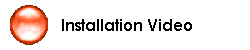 Installation Video